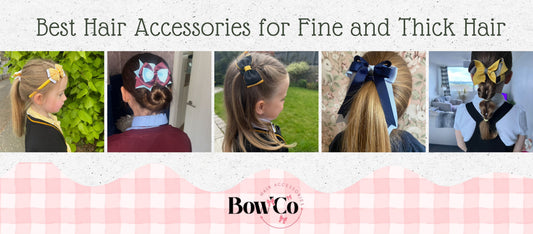 The Ultimate Guide to School Hair Accessories for Fine and Thick Hair Pretty, Practical & Perfect for the School Run